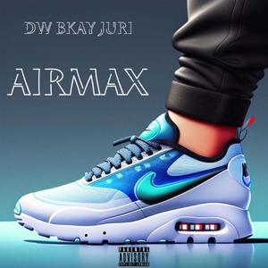 AirMax (feat. Juri & Bkay) (Explicit)