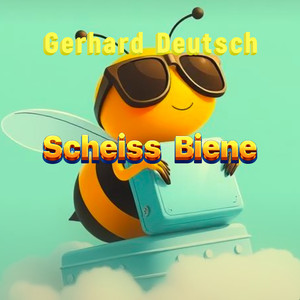 Scheiss Biene (Explicit)