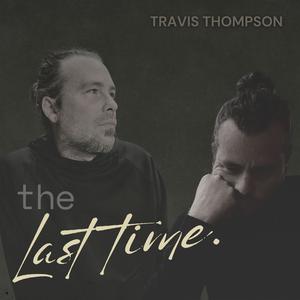 The Last Time