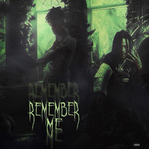 Remember Me (feat. RuthlezzLuBaree) (Explicit)