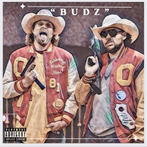 Budz (Explicit)