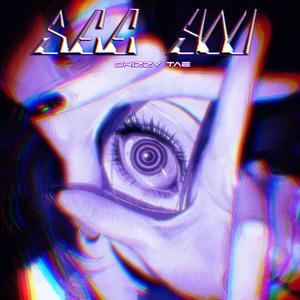 SEE YOU (feat. Drizzy Tae) (Explicit)