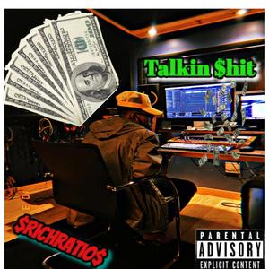 Talkin **** (feat. BeatsBYHT) [Explicit]