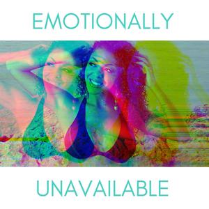 Emotionally Unavailable(feat. Uce Hefner) (Explicit)