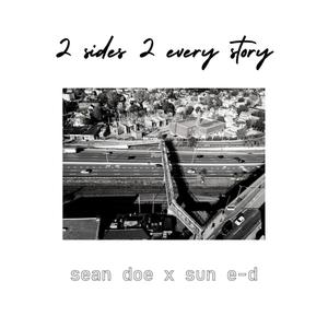 2 Sides 2 Every Story (Explicit)