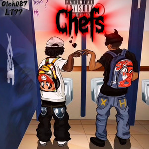 Chefs (Explicit)