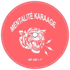 Mentalité Karaage