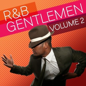 R & B Gentlemen, Vol. 2 (Explicit)