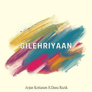 Gilehriyaan (feat. Dana Razik) [Reprise] [Explicit]