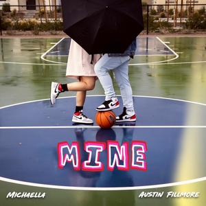 Mine (Explicit)