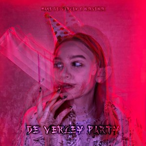 De Verley Party (Explicit)