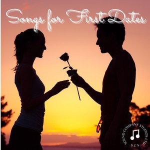 Songs for First Dates