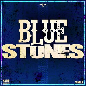 Blue Stones