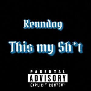 THIS MY **** (Explicit)