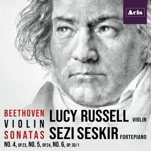 Beethoven Violin Sonatas, No. 4, No. 5, No. 6