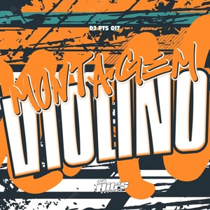 Montagem Violino (Explicit)