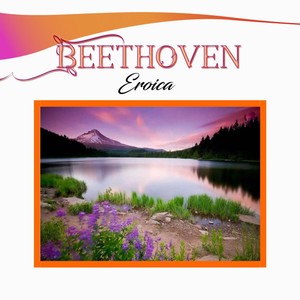 Beethoven: Eroica