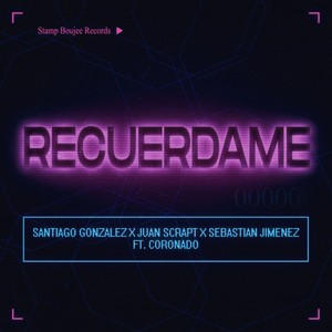 Recuerdame (Explicit)