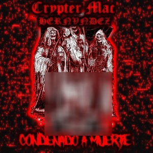 CONDENADO A MUERTE (PROD. MAC) [Explicit]