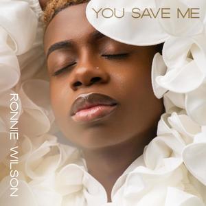 You Save Me