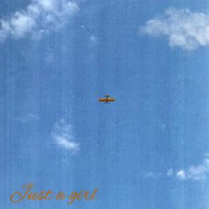 just a girl (Explicit)