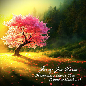 Dream and a Cherry Tree (Yume to Hazakura)