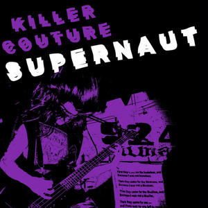 Supernaut (Explicit)