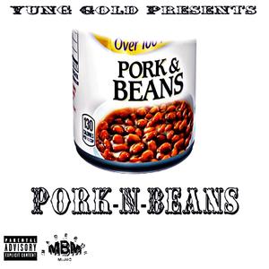 Pork N Beans (Explicit)