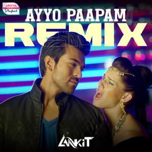 Ayyo Paapam Remix (From 