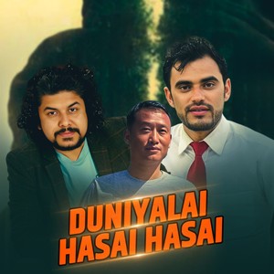 Duniyalai Hasai Hasai