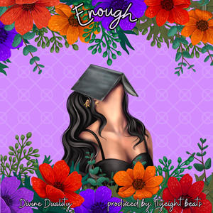 Enough (Explicit)