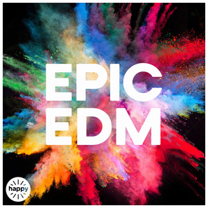 Epic EDM