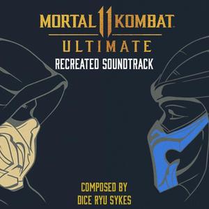 Mortal Kombat 11 Ultimate: Recreated Soundtrack (Side A)