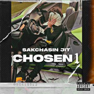 Chosen 1 (Explicit)