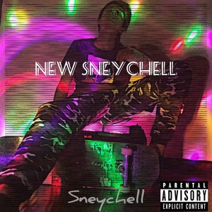 New Sneychell (Explicit)