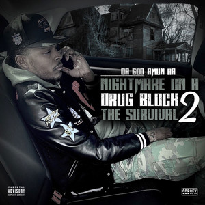 Nightmare on a **** Block 2: The Survival (Explicit)