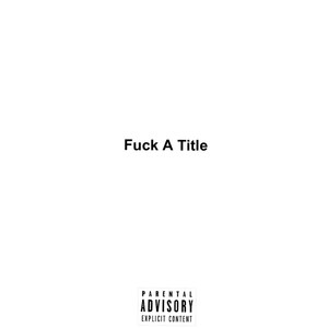 Dollar Bill (Explicit)