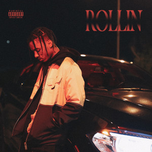 Rollin (Explicit)