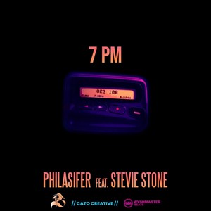 7PM (feat. Stevie Stone) [Explicit]