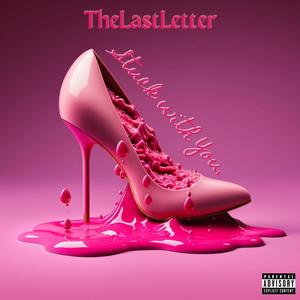 Stuck With You (Explicit)