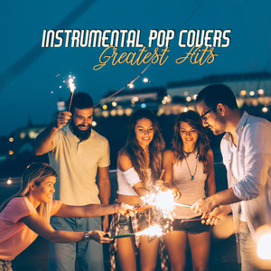 #Instrumental Pop Covers: Greatest Hits