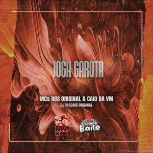 Joga Garota (Explicit)