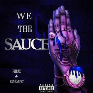 We The Sauce (Live on Croco Blu) [Explicit]