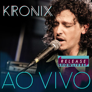 Kronix no Release Showlivre (Ao Vivo)