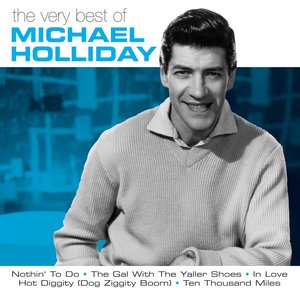 The Magic Of Michael Holliday