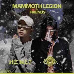 KAIJU怪兽@MAMMOTH LEGION & FRIENDS (MIXTAPE VOL.2)