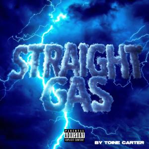 Straight Gas (Explicit)