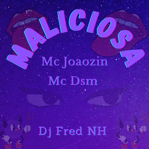 Maliciosa (Explicit)