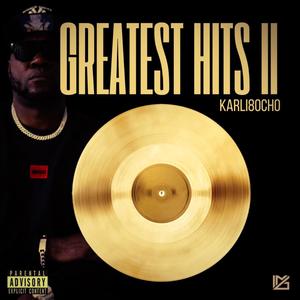 Greatest Hits II (Explicit)