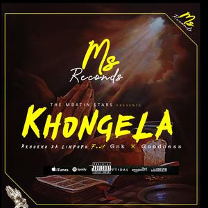 Khongela (feat. Gnk & Goodness)